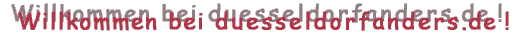 Willkommen bei duesseldorfanders.de